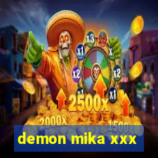 demon mika xxx