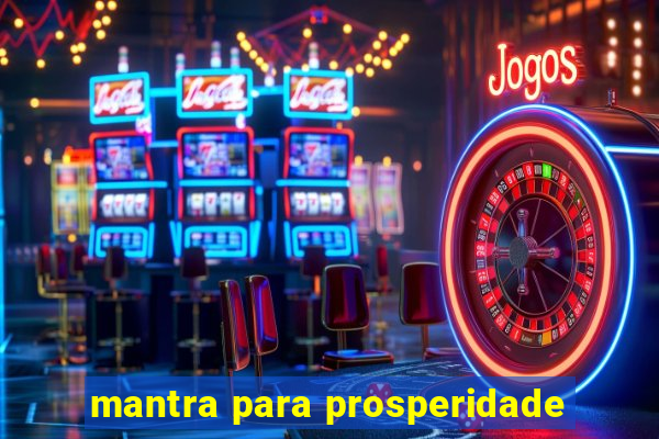 mantra para prosperidade