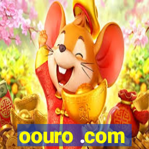 oouro .com