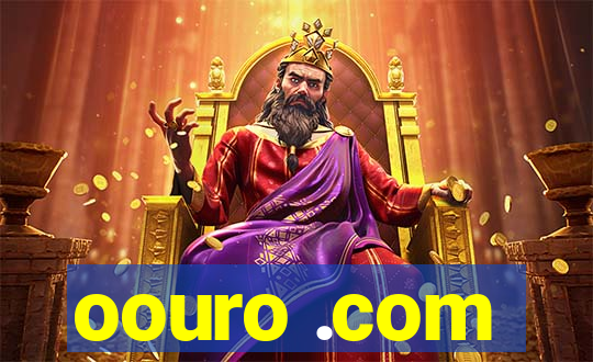 oouro .com