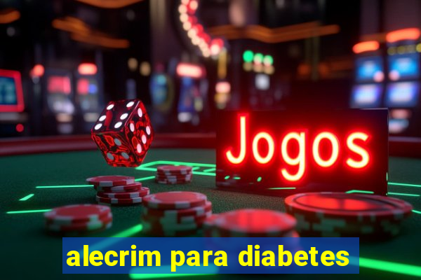 alecrim para diabetes