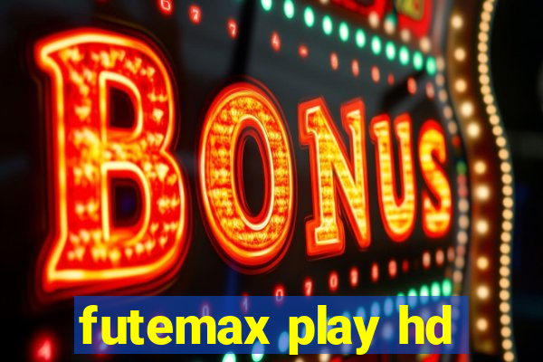 futemax play hd