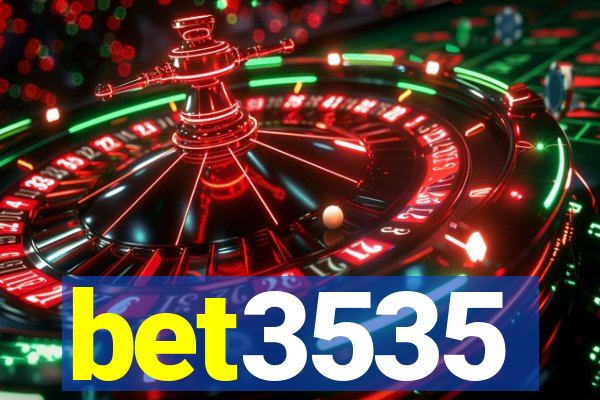 bet3535