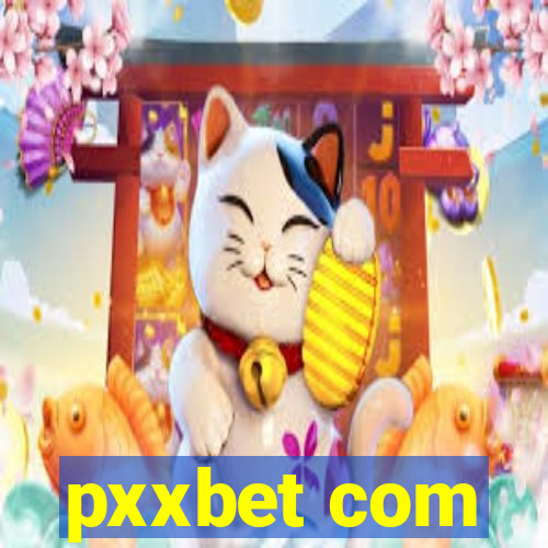 pxxbet com