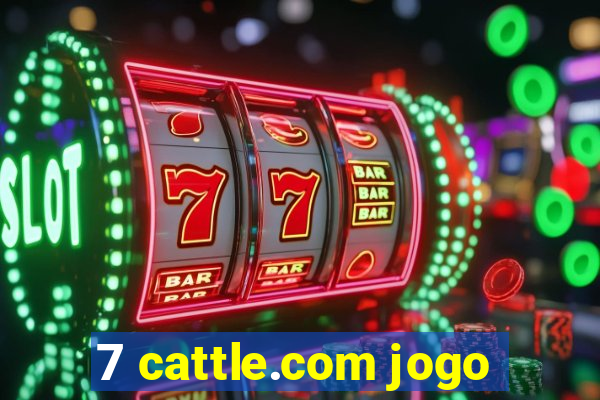 7 cattle.com jogo