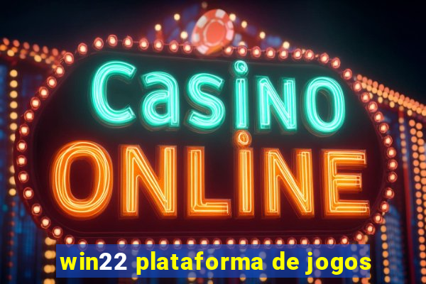 win22 plataforma de jogos