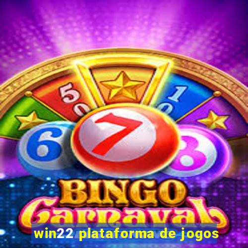 win22 plataforma de jogos