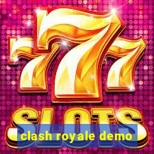 clash royale demo