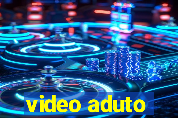 video aduto