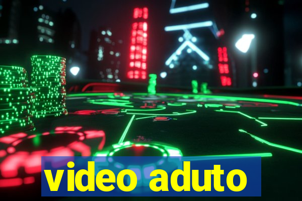 video aduto