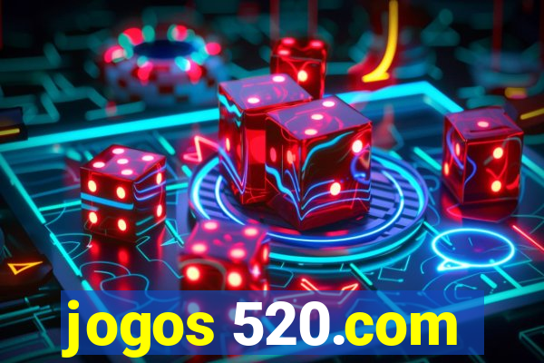 jogos 520.com