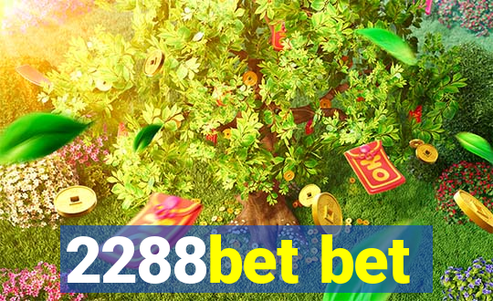 2288bet bet