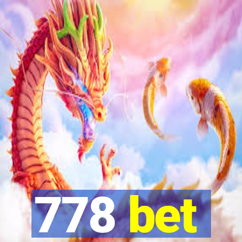 778 bet