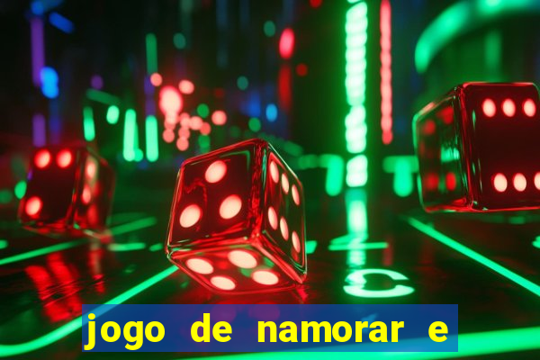 jogo de namorar e fazer filho