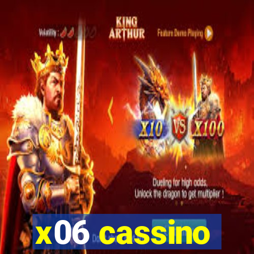 x06 cassino