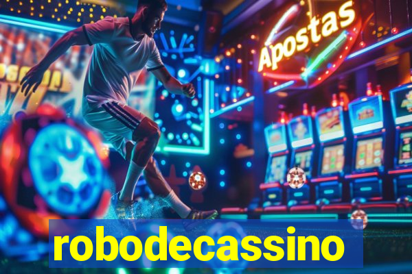 robodecassino