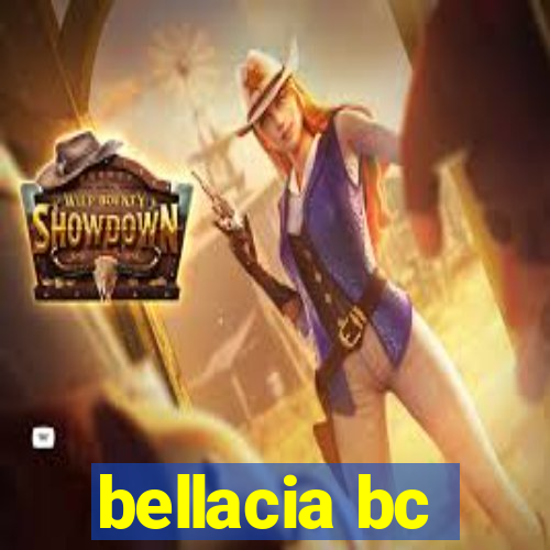 bellacia bc