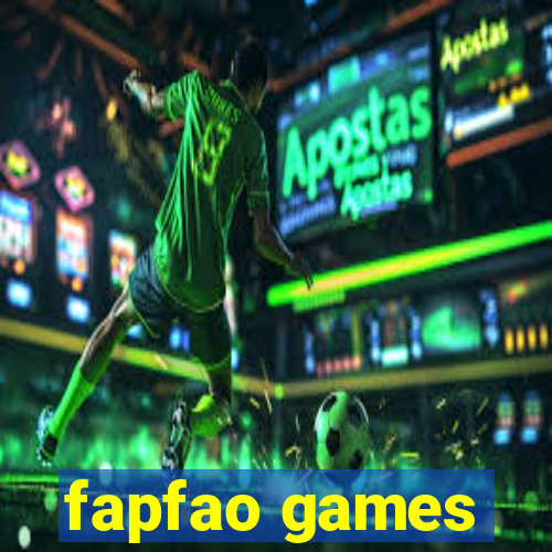 fapfao games