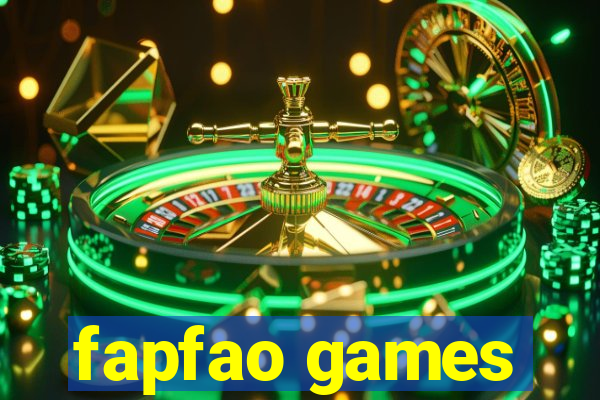 fapfao games