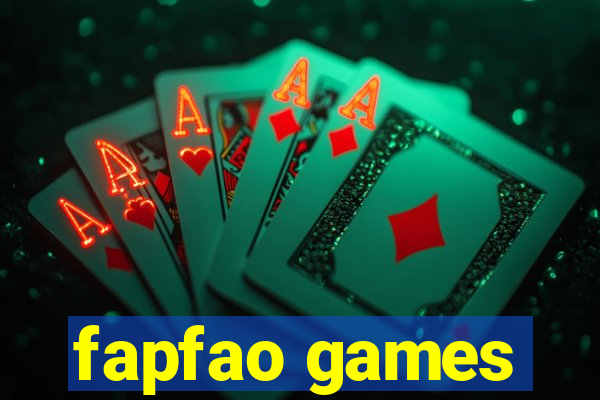 fapfao games