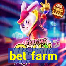 bet farm