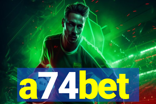 a74bet