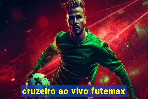 cruzeiro ao vivo futemax