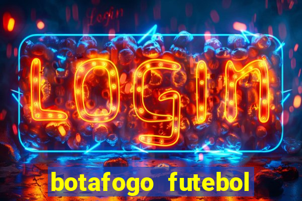 botafogo futebol play hd