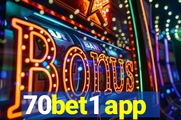 70bet1 app