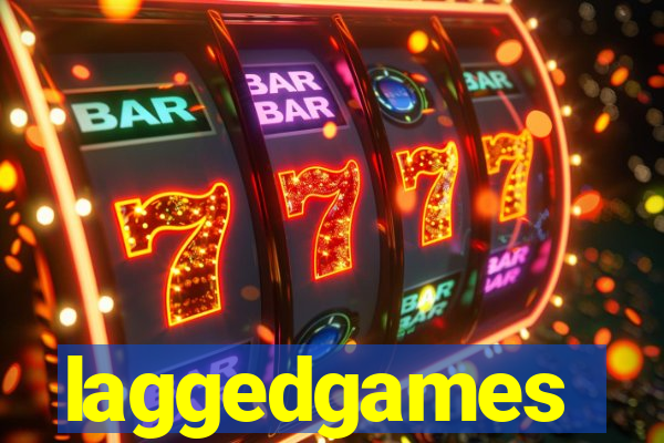 laggedgames