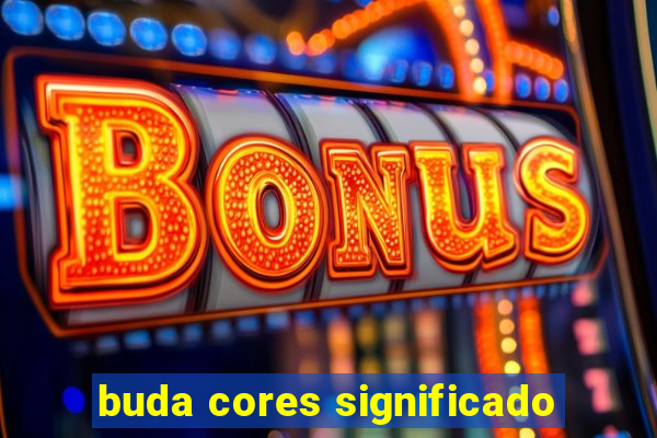 buda cores significado