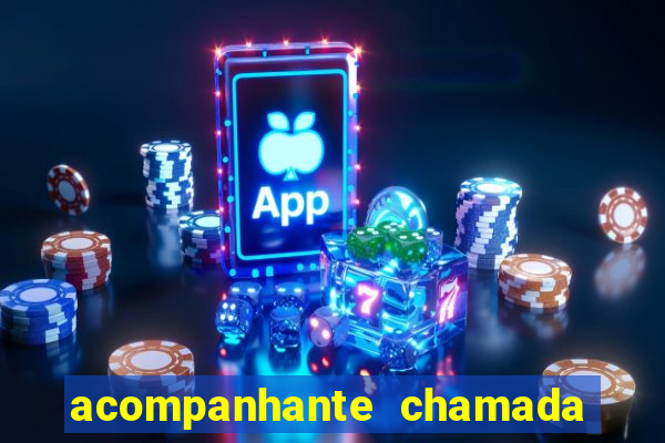 acompanhante chamada de vídeo