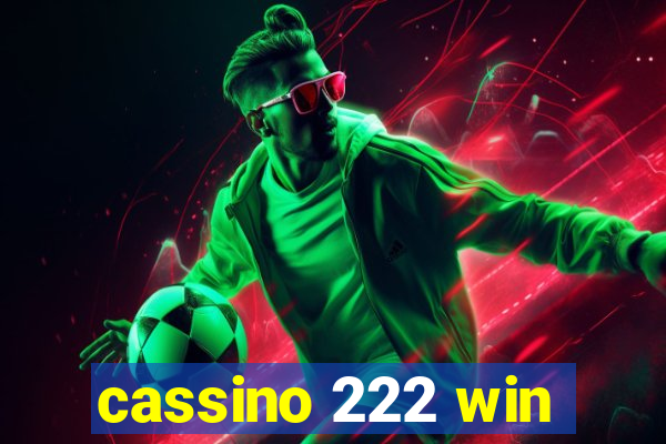 cassino 222 win