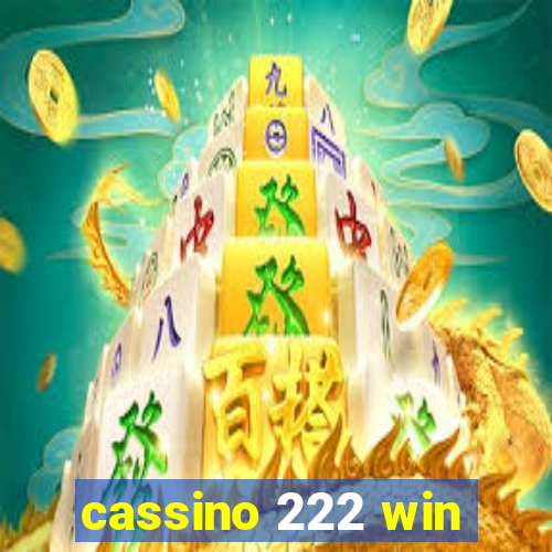 cassino 222 win