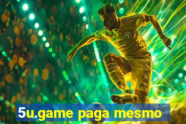 5u.game paga mesmo