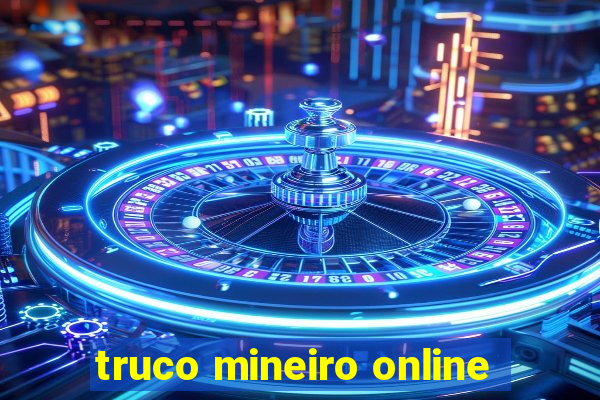 truco mineiro online