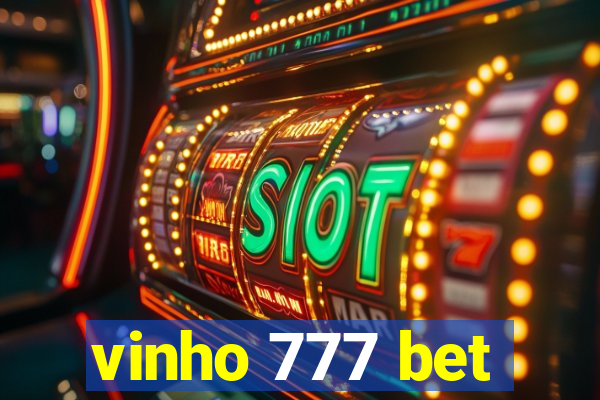 vinho 777 bet