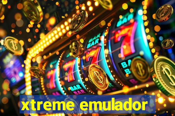 xtreme emulador