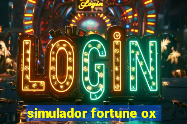 simulador fortune ox