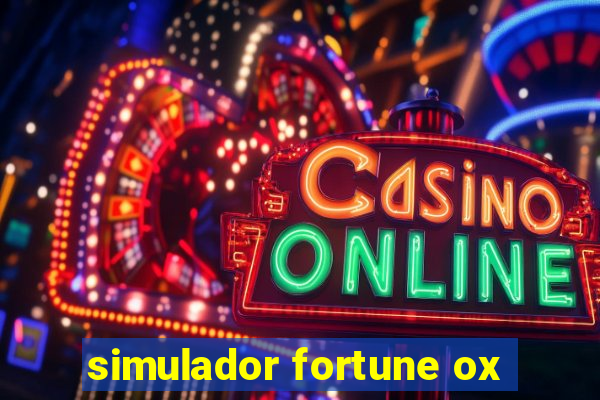 simulador fortune ox