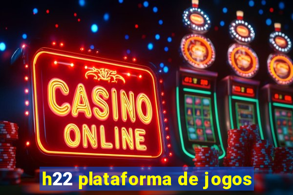 h22 plataforma de jogos