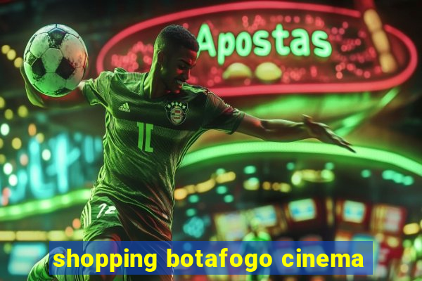 shopping botafogo cinema