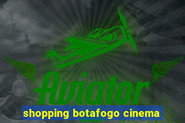 shopping botafogo cinema