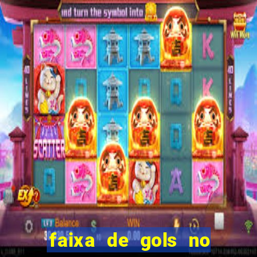 faixa de gols no jogo 2-3 o que significa