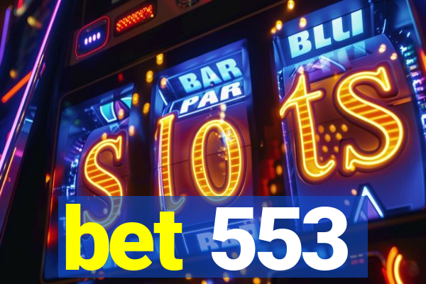 bet 553