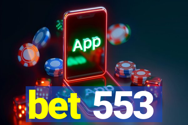 bet 553