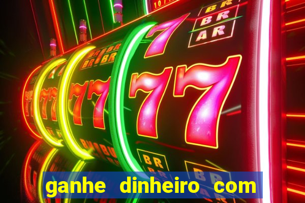 ganhe dinheiro com jogos online