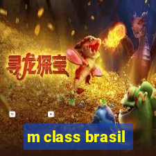 m class brasil