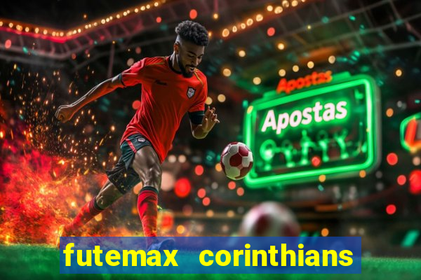 futemax corinthians e flamengo hoje