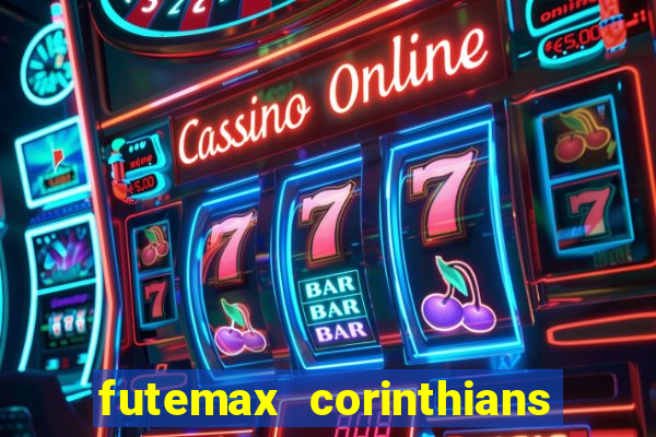 futemax corinthians e flamengo hoje